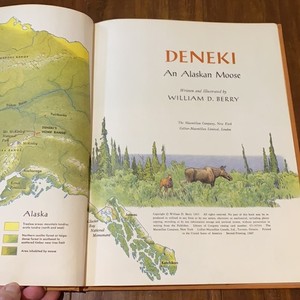 Rare book Deneki‎ An Alaskan Moose HC 1967